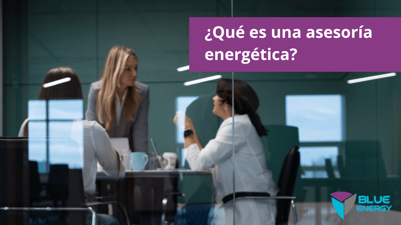 que es una asesoria energetica