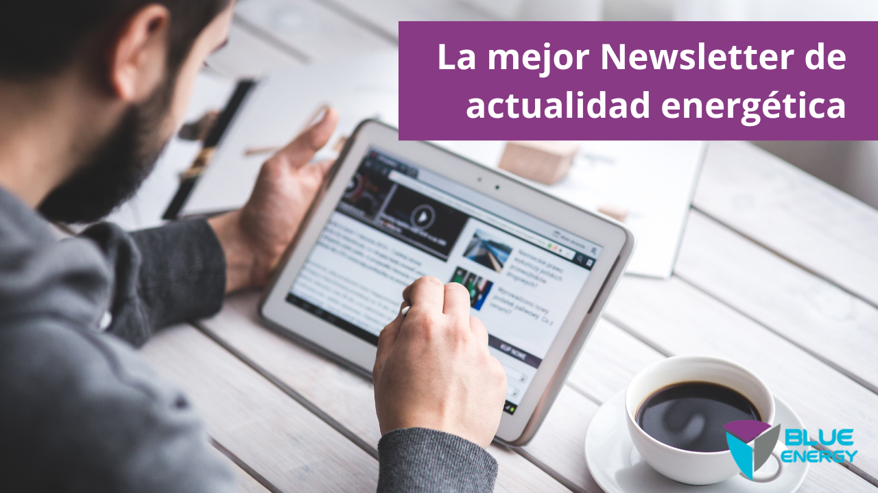 La mejor newsletter del sector energético