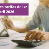 Mejores precios luz Abril 2026